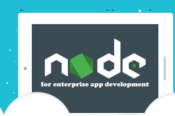 Node.js for enterprise app development